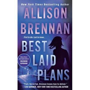 Best Laid Plans -- Allison Brennan